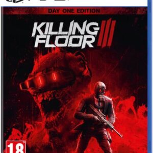 KILLING FLOOR III DAY ONE EDITION